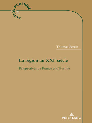 cover image of La région au XXIe siècle